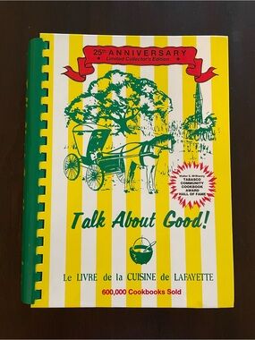 Junior League-Talk About Good! Cookbook - Hard Cover Anniversary Edition